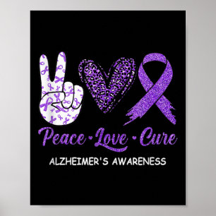 Peace Love Cure Purple Ribbon Alzheimer Disease Aw Poster