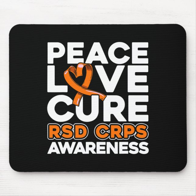 Peace Love Cure Rsd Crps Awareness  Mouse Pad (Front)