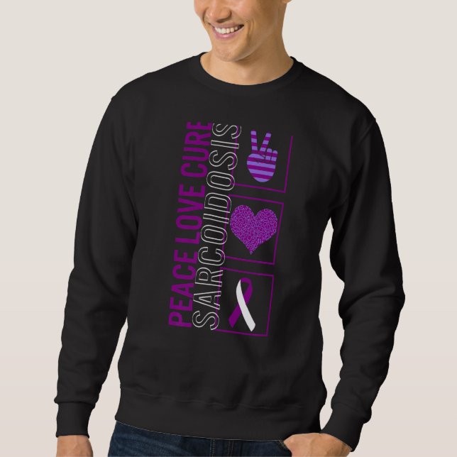 Peace Love Cure Sarcoidosis Awareness Ribbon Warri Sweatshirt (Front)