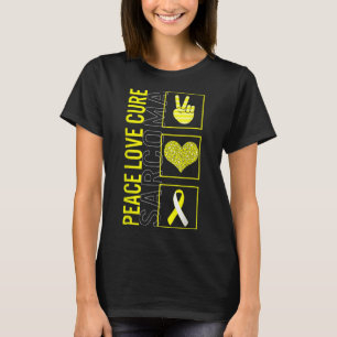 Peace Love Cure Sarcoma Bone Cancer Awareness Just T-Shirt