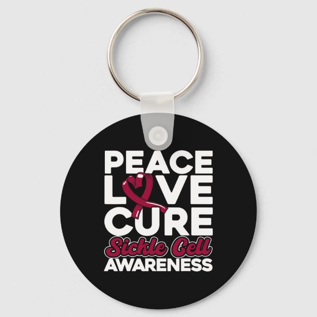 Peace Love Cure Sickle Cell Awareness 1 Key Ring (Front)