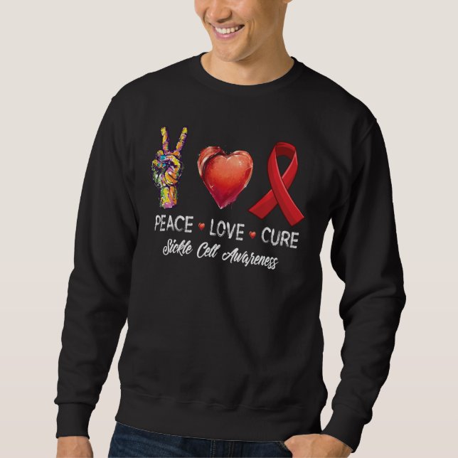 Peace Love Cure Sickle Cell Awareness Men Women Ki Sweatshirt (Front)