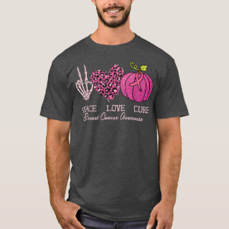 Peace Love Cure Skeleton Pink Leopard Pumpkin Brea T-Shirt