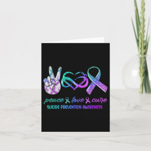 Peace Love Cure Suicide Prevention Awareness Card