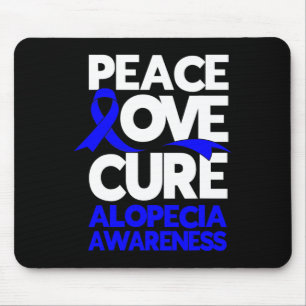 Peace Love Cure Support Alopecia Awareness Ribbon Mouse Pad