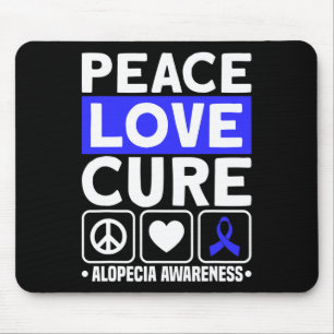 Peace Love Cure Support Alopecia Awareness Ribbon Mouse Pad