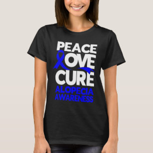 Peace Love Cure Support Alopecia Awareness Ribbon  T-Shirt