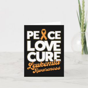 Peace Love Cure Support Leukaemia Awareness Ribbon Card