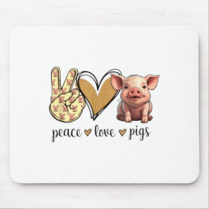 Peace Love Cute Show Pig Lover  Mouse Pad