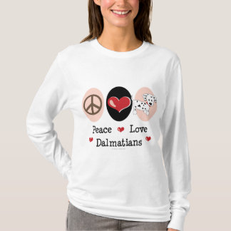 Peace Love Dalmatians Hoodie T-Shirt