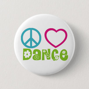 Peace Love Dance 6 Cm Round Badge