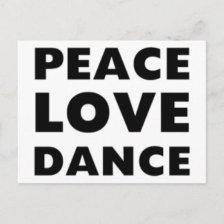 Peace Love Dance Postcard