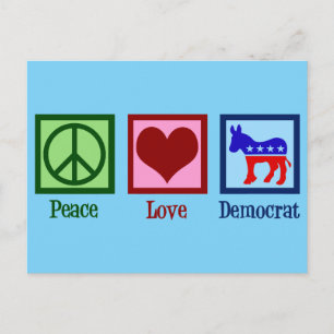 Peace Love Democrat Postcard