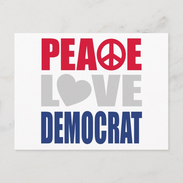 Peace Love Democrat Postcard (Front)