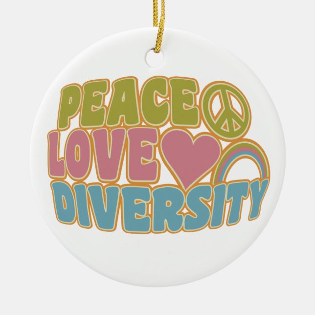 PEACE LOVE DIVERSITY custom ornament (Front)