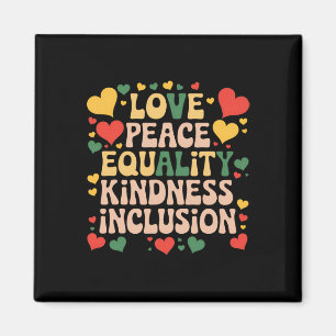 Peace Love Diversity Inclusion Black History Month Magnet