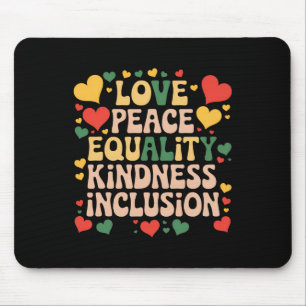 Peace Love Diversity Inclusion Black History Month Mouse Pad
