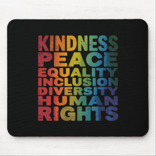 Peace Love Diversity Inclusion Equality Black Hist Mouse Pad