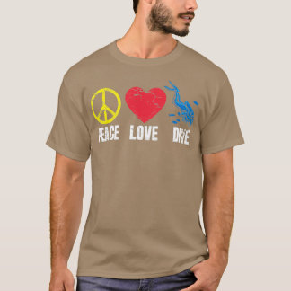 Peace Love DiveScuba Diving T-Shirt