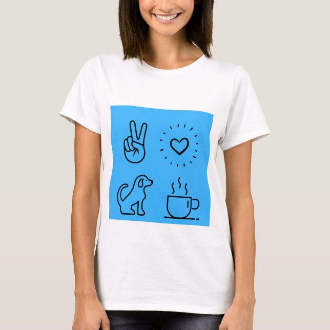 Peace Love Dogs and Coffee T-Shirt (Front)