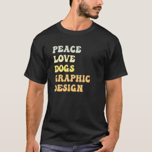 Peace Love Dogs Graphic Retro T-Shirt