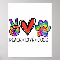 Peace Love Dogs Paws Tie Dye Rainbow Animal Rescue