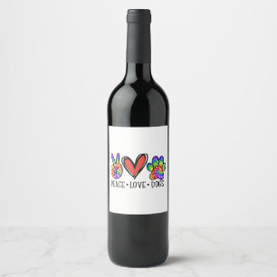 Peace Love Dogs Paws Tie Dye Rainbow Animal Rescue Wine Label
