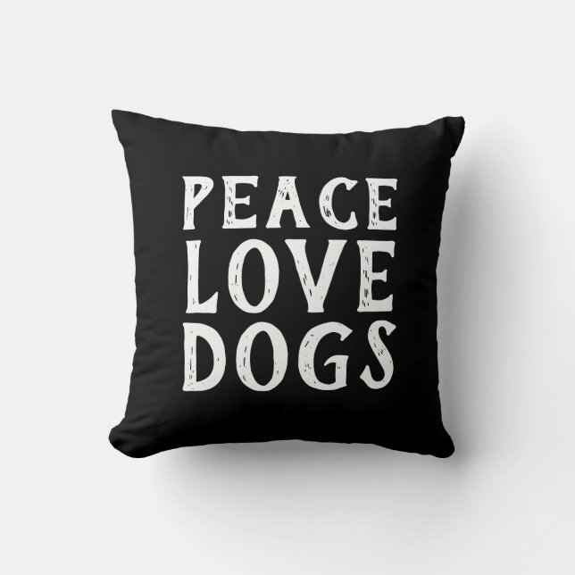 PEACE LOVE DOGS typography | Cushion (Front)