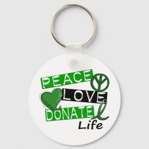 PEACE LOVE DONATE LIFE KEY RING