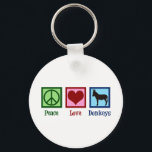 Peace Love Donkeys Key Ring<br><div class="desc">A cute donkey lover gift for a farm girl who raises donkeys and mules. Peace Love Donkeys design for a farmer.</div>