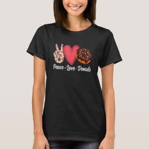 Peace Love Doughnuts Doughnut Men Women Boys Gir T-Shirt