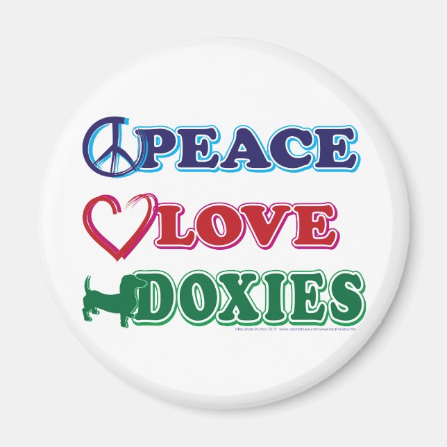 Peace-Love-Doxies- Dachsund Magnet (Front)