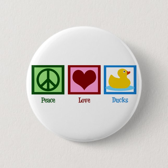 Peace Love Ducks 6 Cm Round Badge (Front)