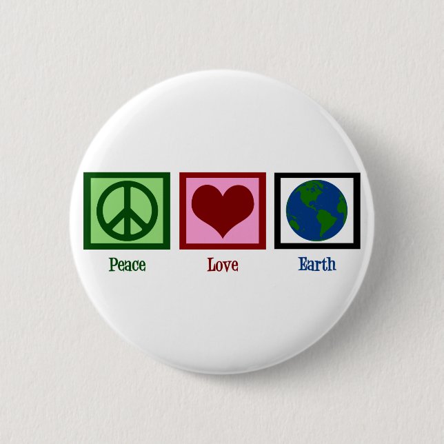 Peace Love Earth 6 Cm Round Badge (Front)