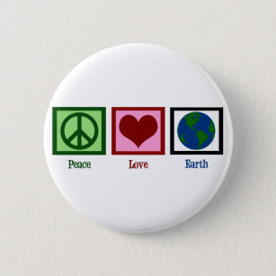 Peace Love Earth 6 Cm Round Badge