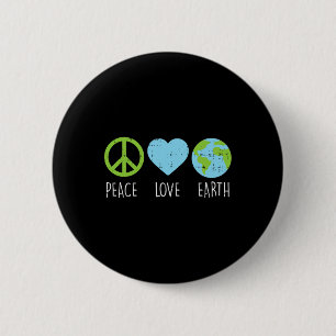Peace Love Earth Cool Hippie Hippy Environmentalis 6 Cm Round Badge