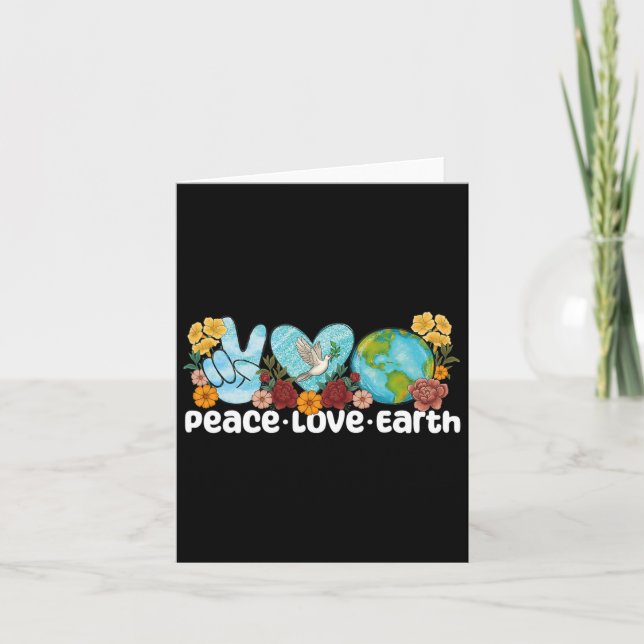 Peace Love Earth Day  Card (Front)