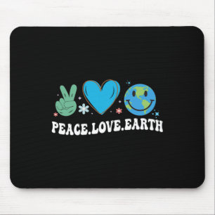 Peace Love Earth Day Mouse Pad
