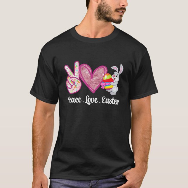 Peace Love Easter  Bunny Egg Easter Men Women Kids T-Shirt (Front)