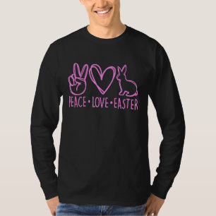 Peace Love Easter Cute Bunny Eggs Happy Easter Day T-Shirt