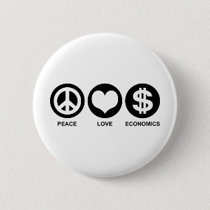 Peace Love Economics 6 Cm Round Badge