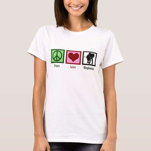 Peace Love Elephants T-Shirt (Front)
