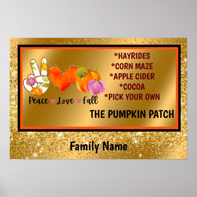 Peace Love Fall Autumn Custom Text and Colour Poster (Front)