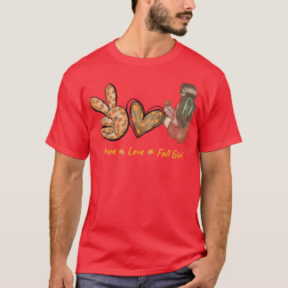 Peace Love Fall Autumn  T-Shirt