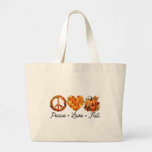 Peace, Love, Fall – Cosy Autumn Vibes with Pumpkin Large Tote Bag