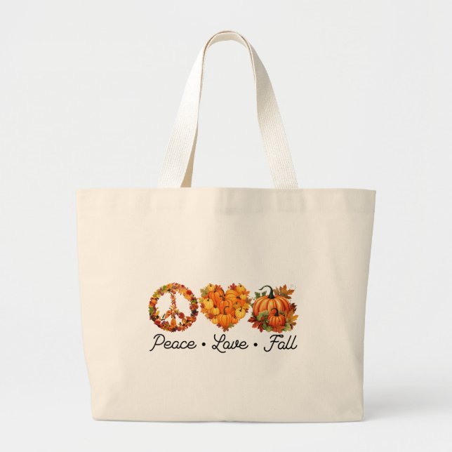 Peace, Love, Fall – Cosy Autumn Vibes with Pumpkin Large Tote Bag (Front)