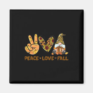 Peace Love Fall Fun Gnome Autumn Lover Pumpkins Ha Magnet