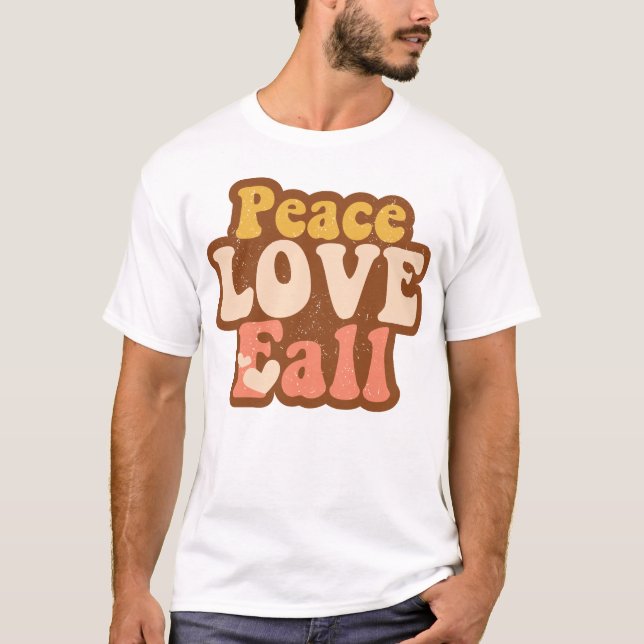 Peace Love Fall Halloween Groovy Fall Season T-Shirt (Front)