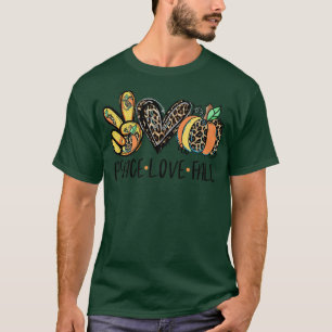 Peace Love Fall Vibes Pumkin Season Spooky Season  T-Shirt