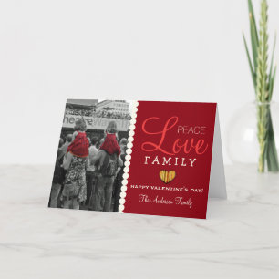 Peace Love Family Valentine's Day Card